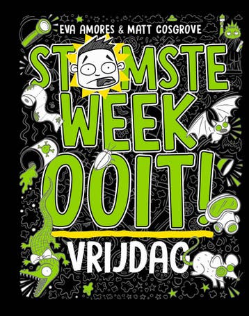 Stomste week ooit 5 - Vrijdag (9789021034546, Eva Amores), Boeken, Verzenden, Nieuw