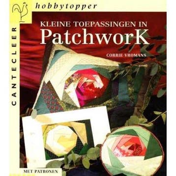 Kleine toepassingen in Patchwork - Vromans, Boeken, Verzenden, Gelezen