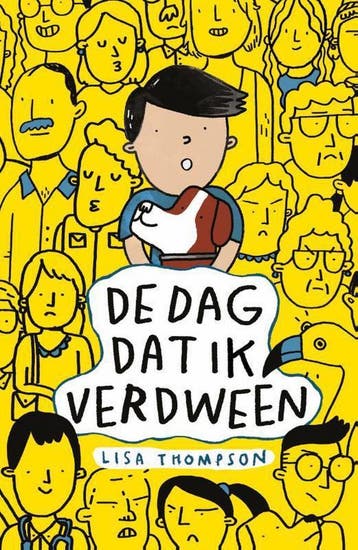 De dag dat ik verdween - Lisa Thompson 9789463850001, Verzenden, Zo goed als nieuw, Lisa Thompson