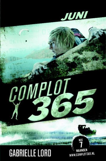 Juni / Complot 365 - Gabrielle Lord 9789020649062, Boeken, Verzenden, Gelezen, Gabrielle Lord