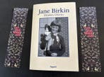 jane birkin - Book - 2018 - Hand signed, Hand signed in, Verzamelen, Nieuw