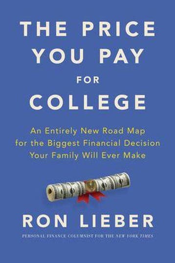 The Price You Pay for College An Entirely New Road Map for, Verzenden, Gelezen, Ron Lieber