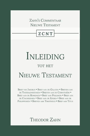 Inleiding Tot Het Nieuwe Testament | Theodor Zahn | Nieuw, Ophalen of Verzenden, Nieuw, Theodor Zahn