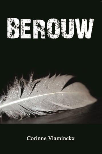 Berouw 9789462662247 Corinne Vlaminckx, Verzenden, Gelezen, Corinne Vlaminckx
