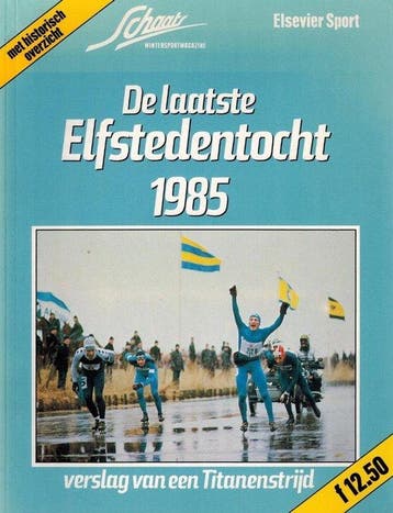 Laatste elfstedentocht 1985 - van Brakel, Verzenden, Gelezen