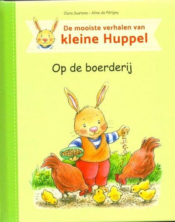Op de boerderij  Clara Suetens/ Aline de Petigny, Verzenden, Gelezen, Clara Suetens/ Aline de Petigny
