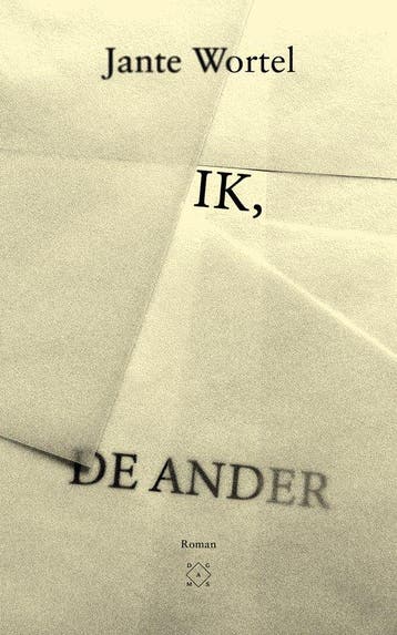 Ik, de ander 9789493399365 Jante Wortel, Verzenden, Gelezen, Jante Wortel