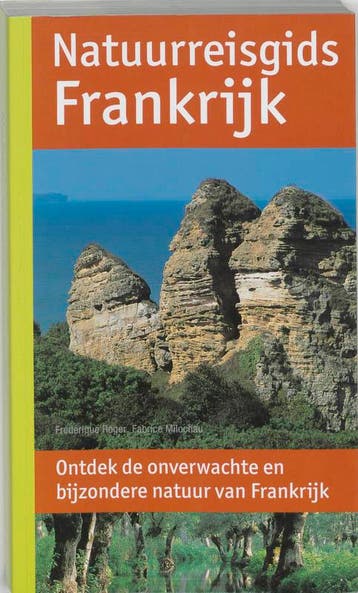 Natuurreisgids Frankrijk / Natuurreisgids 9789021580050, Boeken, Verzenden, Gelezen, F. Roger