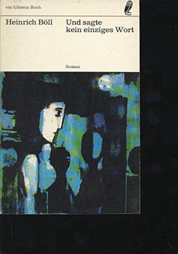 Und sagte kein einziges Wort 9783548021416 Heinrich Böll, Boeken, Verzenden, Gelezen, Heinrich Böll