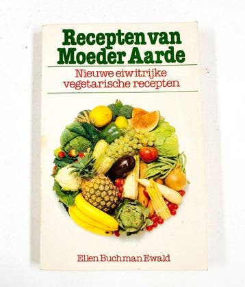 Recepten van moeder aarde - Ewald, Boeken, Verzenden, Gelezen