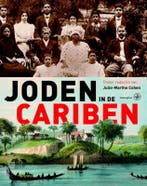 Joden in de Cariben 9789057303869, Verzenden, Zo goed als nieuw