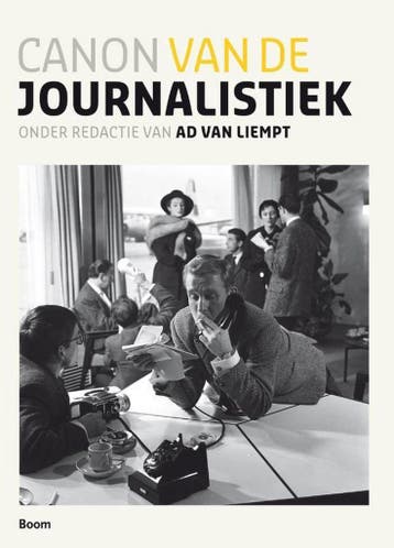 Canon van de journalistiek 9789461051738, Verzenden, Gelezen