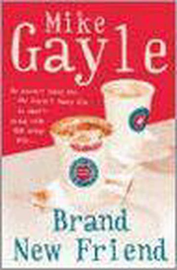 Brand New Friend - Mike Gayle 9780340825396, Verzenden, Gelezen, Mike Gayle
