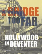 A bridge too far 9789462587625 René van der Meer, Verzenden, Zo goed als nieuw, René van der Meer