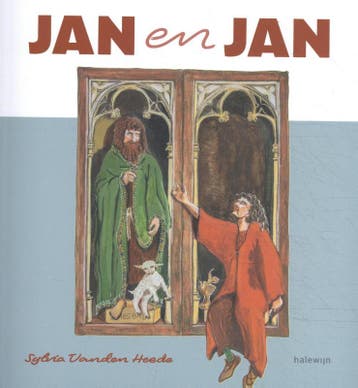 Jan en Jan - Sylvia Vanden Heede 9789085285533, Boeken, Verzenden, Zo goed als nieuw, Sylvia Vanden Heede
