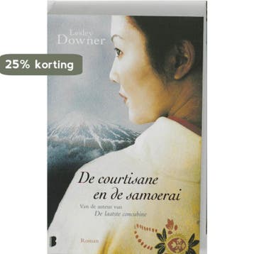 De courtisane en de samoerai / Shogun kwartet / 3, Boeken, Verzenden, Gelezen, Lesley Downer