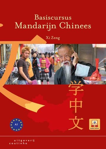 Basiscursus Mandarijn Chinees 9789046905357 Xi Zeng, Boeken, Verzenden, Zo goed als nieuw, Xi Zeng