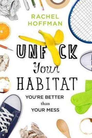 Unf*ck Your Habitat 9781250102959 Rachel Hoffman, Verzenden, Zo goed als nieuw, Rachel Hoffman