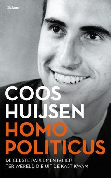 Homo politicus 9789460030949 Coos Huijsen, Boeken, Verzenden, Gelezen, Coos Huijsen