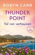Vol van vertrouwen / Thunder Point / 8 9789402712285, Verzenden, Gelezen, Robyn Carr