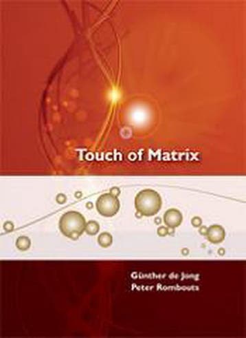 Touch of Matrix - Peter Rombouts 9789490215002, Verzenden, Gelezen, Peter Rombouts