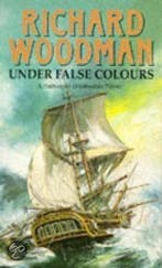Under False Colours 9780751500233 Richard Woodman, Verzenden, Gelezen, Richard Woodman