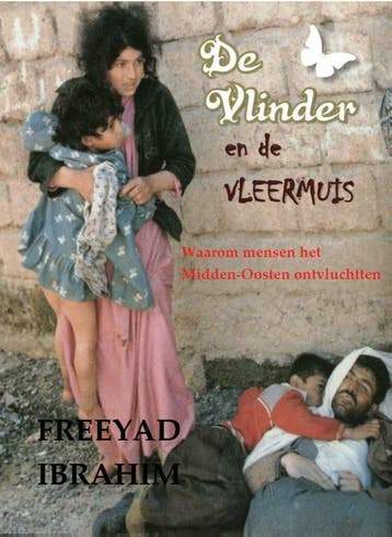 De vlinder en de vleermuis - Freeyad 9789492228666, Verzenden, Zo goed als nieuw, Freeyad