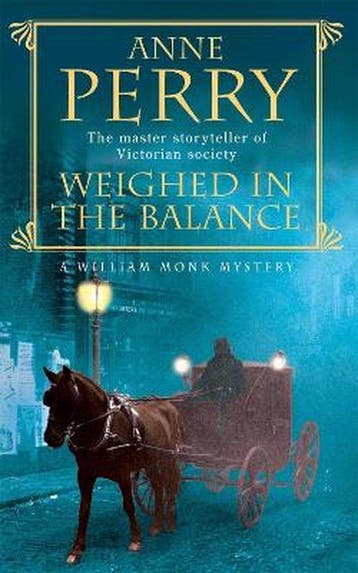 Weighed In The Balance - Anne Perry 9780747252528, Verzenden, Gelezen, Anne Perry