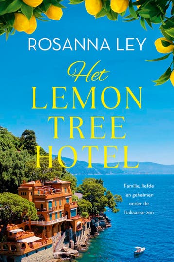 Het Lemon Tree Hotel | Rosanna Ley | Nieuw, Ophalen of Verzenden, Nieuw, Rosanna Ley