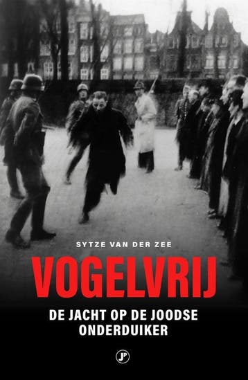 9789089758163 Vogelvrij Sytze van der Zee, Boeken, Verzenden, Nieuw, Sytze van der Zee