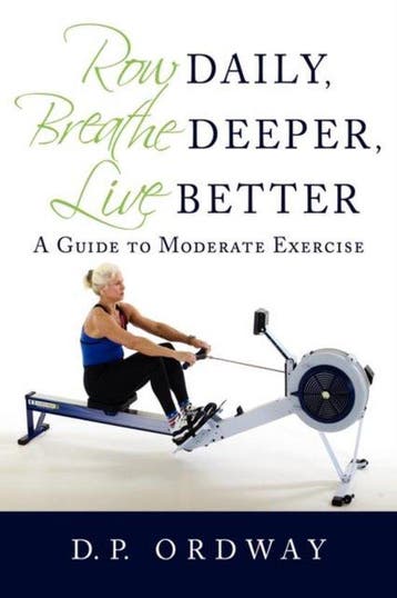 Row Daily, Breathe Deeper, Live Better 9780595434374, Verzenden, Zo goed als nieuw, D.P. Ordway