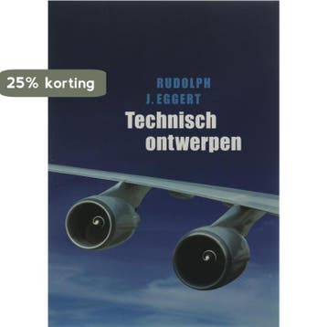 Technisch ontwerpen - R.J. Eggert 9789043012782, Verzenden, Zo goed als nieuw, R.J. Eggert