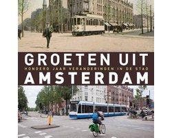 Boek Groeten uit Amsterdam 9789491065941, Boeken, Overige Boeken, Zo goed als nieuw, Verzenden