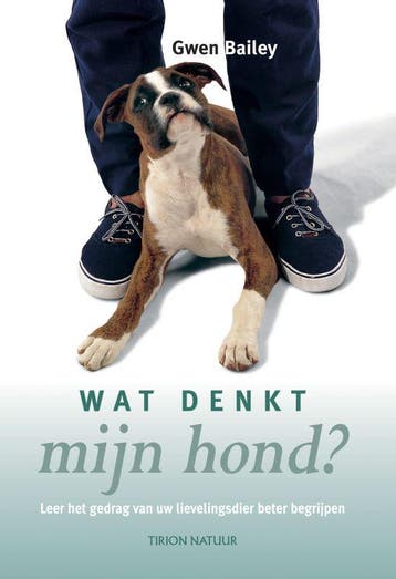 Wat denkt mijn hond - Gwen Bailey 9789052107325, Verzenden, Zo goed als nieuw, Gwen Bailey