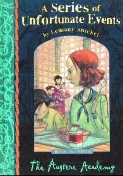 The austere academy / A Series of unfortunate events / 5, Verzenden, Gelezen, Lemony Snicket