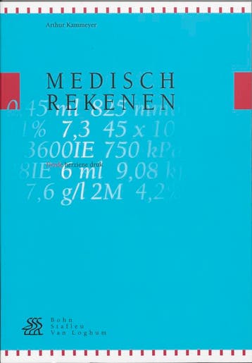 Medisch rekenen 9789031322756, Verzenden, Zo goed als nieuw