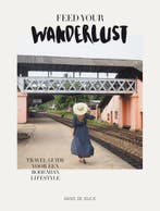 Feed your wanderlust (9789089897640, Anne De Buck), Verzenden, Nieuw