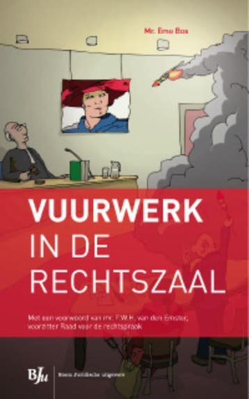 Vuurwerk in de rechtszaal - Emo Bos 9789089743725, Verzenden, Gelezen, Emo Bos