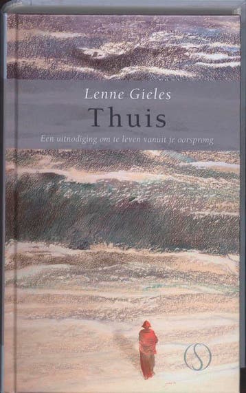 Thuis - Lenne Gieles 9789077228692, Verzenden, Zo goed als nieuw, Lenne Gieles