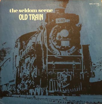 The Seldom Scene - Old Train, Ophalen of Verzenden, Gebruikt