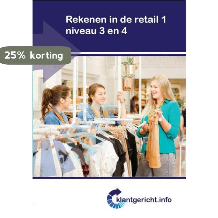 Rekenen in de retail 1 / niveau 3 en 4 / Klantgericht, Boeken, Schoolboeken, Gelezen, Verzenden