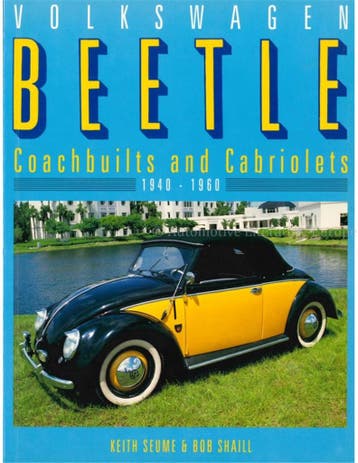 VOLKSWAGEN BEETLE, COACHBUILTS AND CABRIOLETS 1940-1960, Boeken, Auto's | Boeken, Ophalen of Verzenden, Nieuw