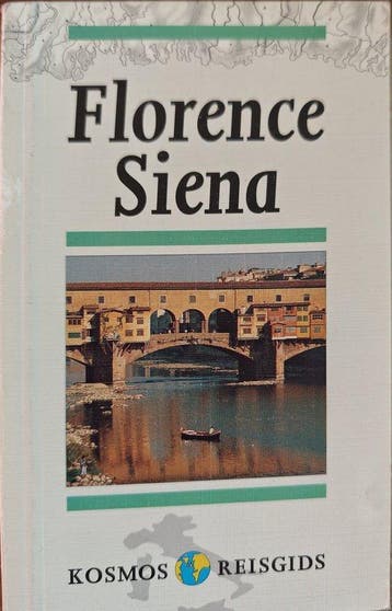 Florence, Siena / Kosmos basisgids - E. Kurpershoek, Verzenden, Gelezen, E. Kurpershoek