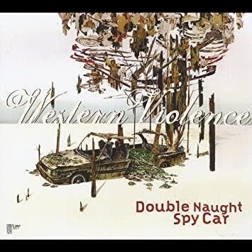 cd digi - Double Naught Spy Car - Western Violence, Verzenden, Zo goed als nieuw