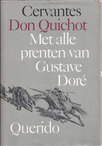 De geestrijke ridder Don Quichot van de Mancha - Cervantes, Boeken, Verzenden, Gelezen, Cervantes