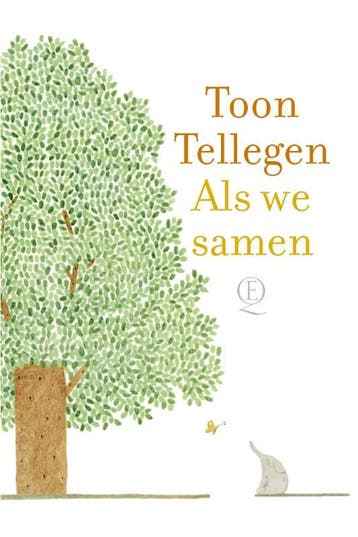 Als we samen - Toon Tellegen 9789021428796, Verzenden, Zo goed als nieuw, Toon Tellegen