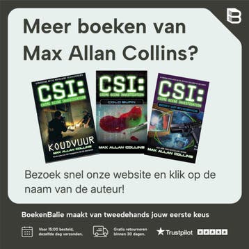 Boek CSI Oud zeer 8716051007074 Max Allan Collins, Verzenden, Gelezen, Max Allan Collins
