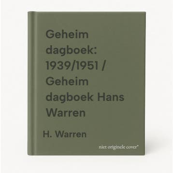 Geheim dagboek: 1939/1951 / Geheim dagboek Hans Warren, Verzenden, Gelezen, H. Warren