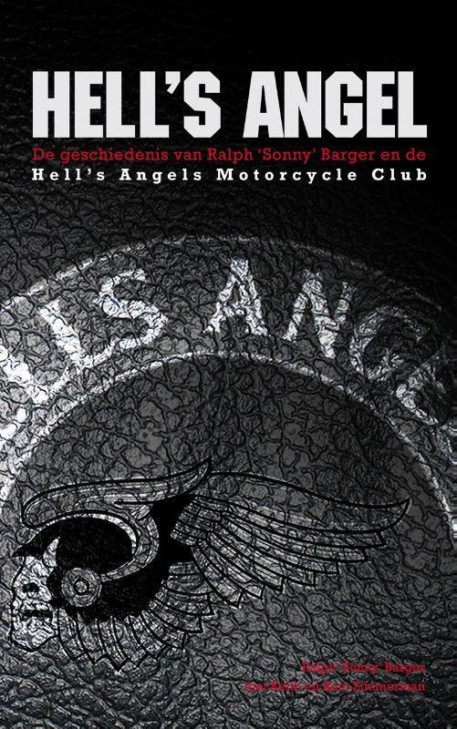 Hells Angel - Sonny Barger 9789089752673, Boeken, Thrillers, Gelezen, Verzenden