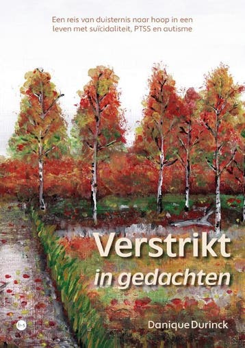 Verstrikt in gedachten - Danique Durinck 9789464892383, Boeken, Verzenden, Zo goed als nieuw, Danique Durinck